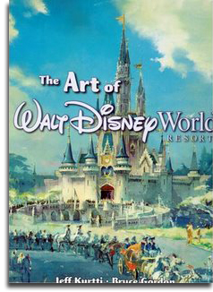 The Art of Walt Disney World