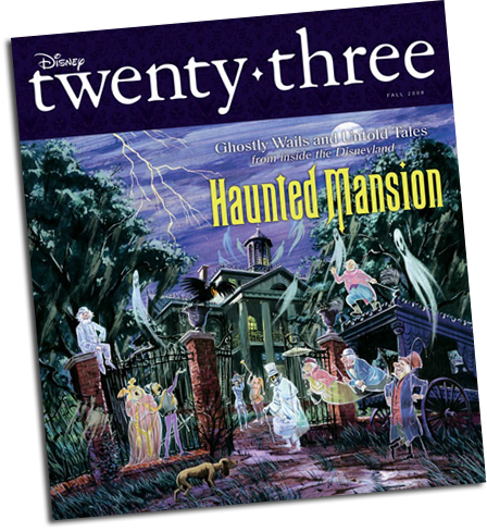 D23 Magazine Issue #3, Fall 2009 - Haunted Mansion